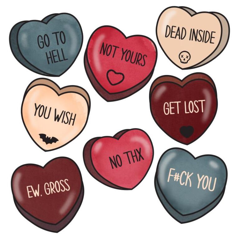 A collection of colorful conversation hearts featuring humorous and sarcastic phrases like "Go to Hell" and "Not Yours" with a playful anti-Valentine's Day theme.