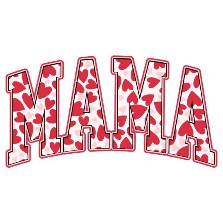 Bold block text "MAMA" filled with red, pink, and white hearts, outlined with a double red border.