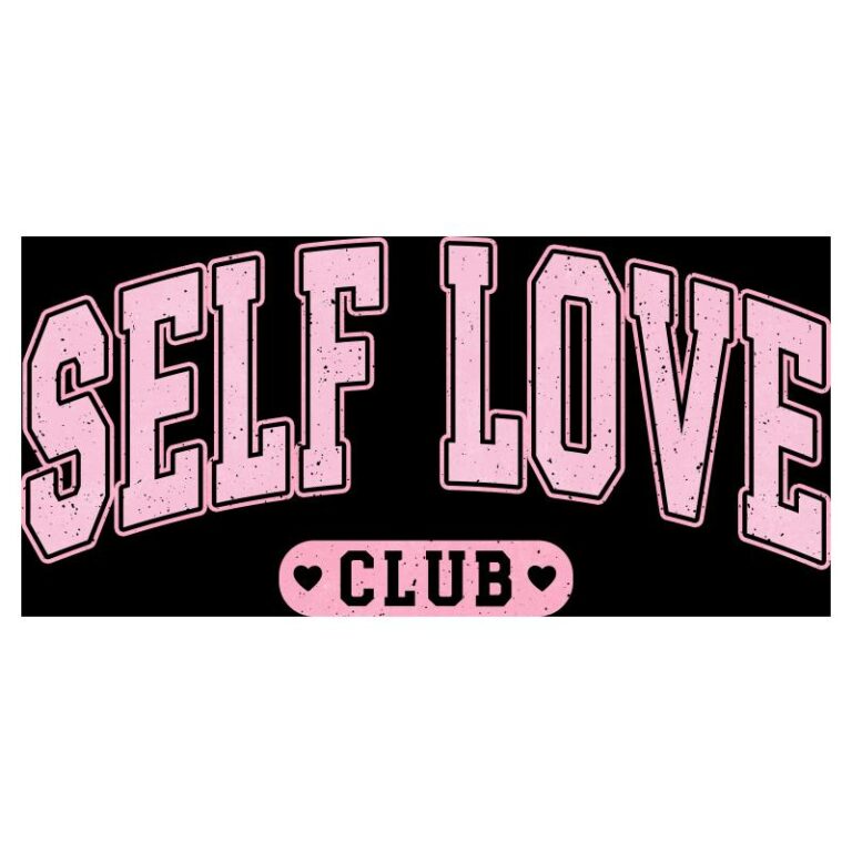 Pink retro varsity-style Self Love Club text with a vintage texture and heart accents.