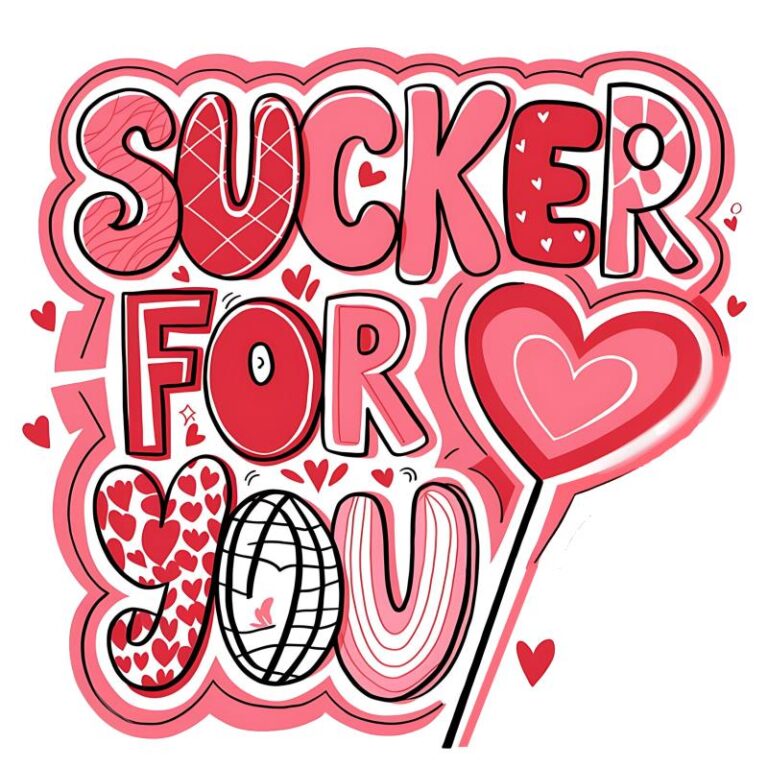 Sucker For You Valentine's Day DTF heat transfer design featuring playful text with hearts and a lollipop motif in pink and red tones.