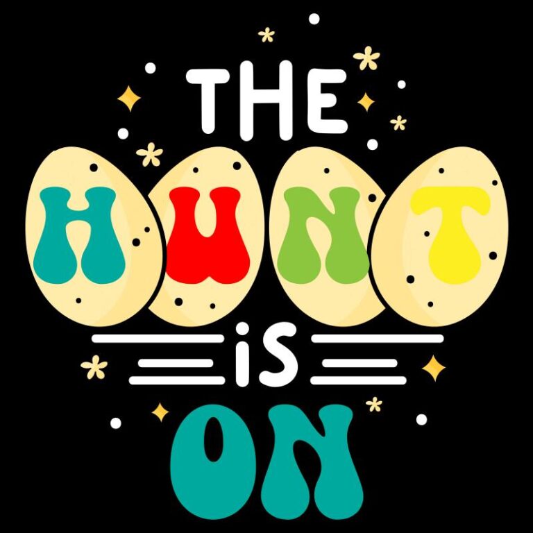 Colorful Easter eggs with playful text saying "The Hunt is On" in a bold and cheerful design.